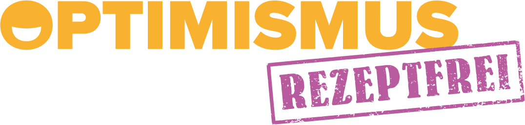 Rezeptfrei: Optimismus